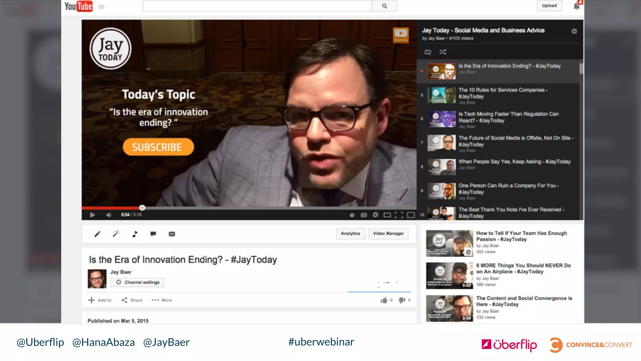 @Uberﬂip @HanaAbaza @JayBaer #uberwebinar
 