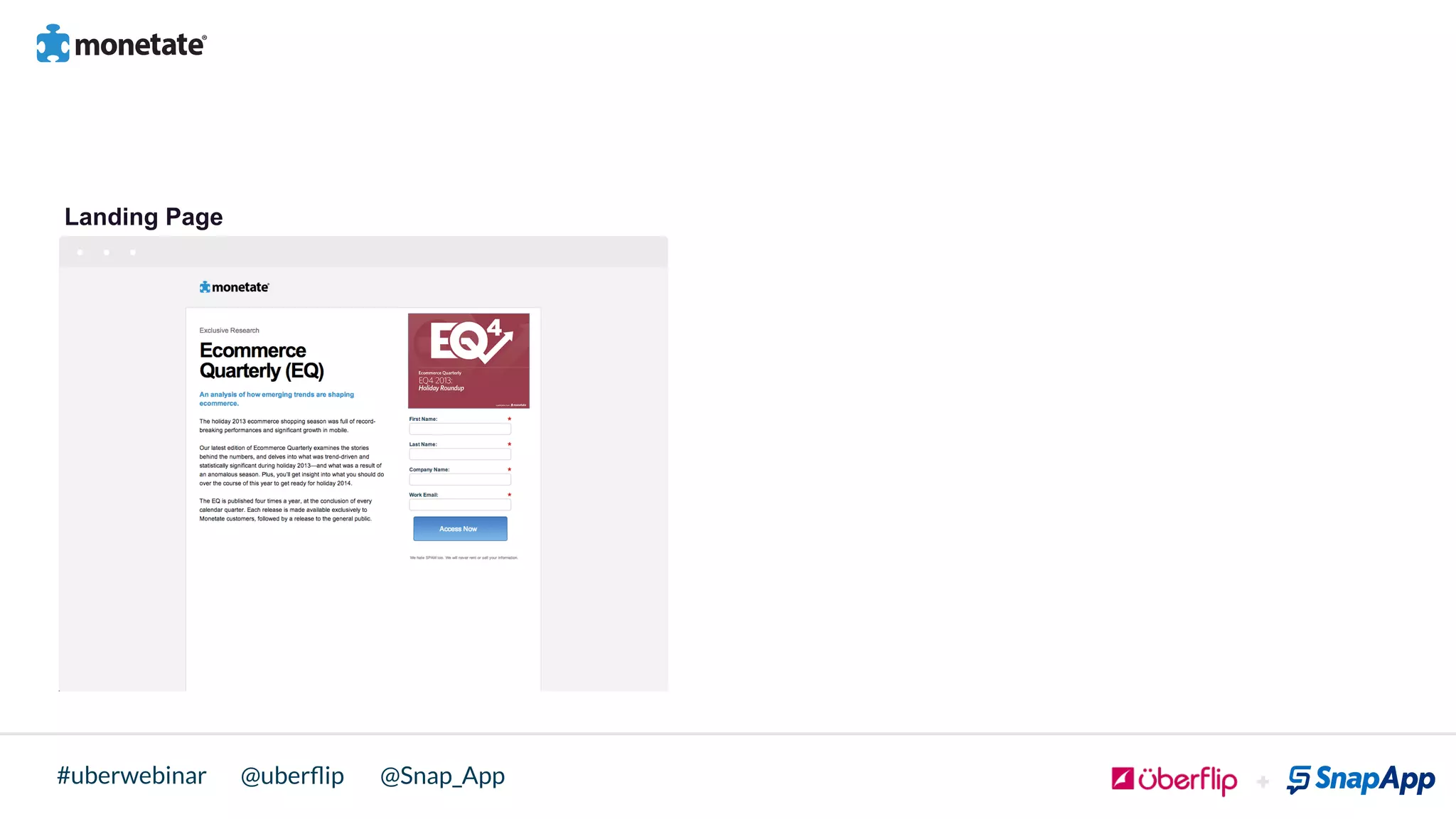 @uberﬂip @Snap_App#uberwebinar
Landing Page
 