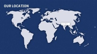 OUR LOCATION
our office
8
 