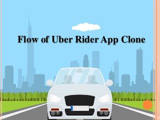 Flow of Uber Rider App Clone
 