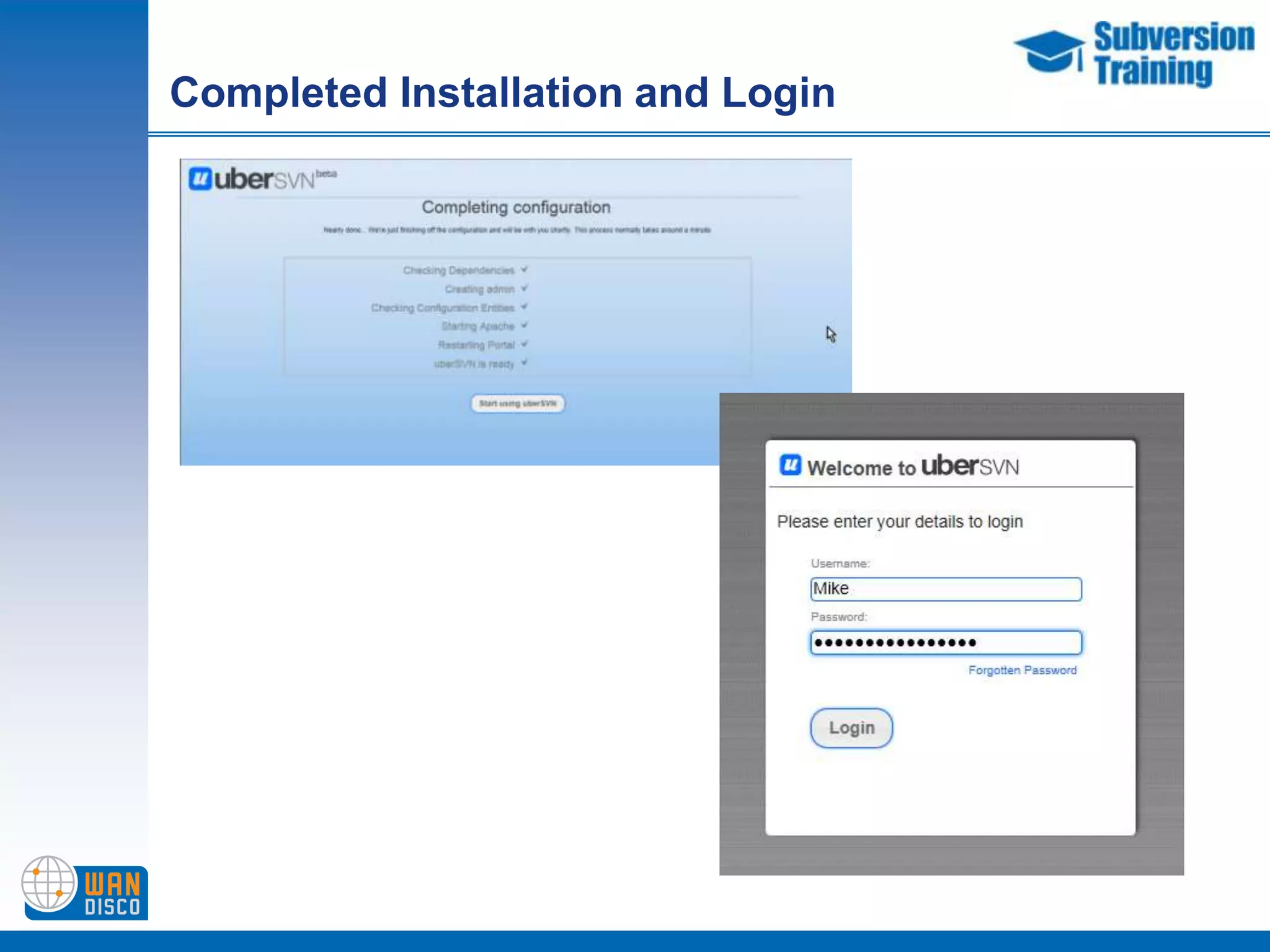 Easily extend it to include new onesDownload and installationhttp://www.ubersvn.com/