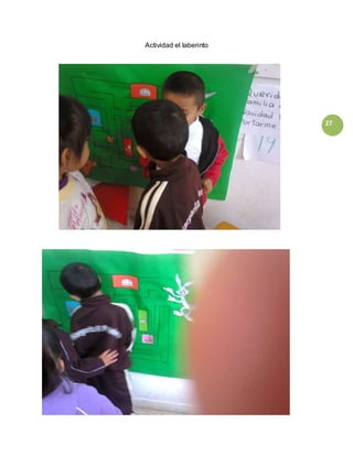 27
Actividad el laberinto
 