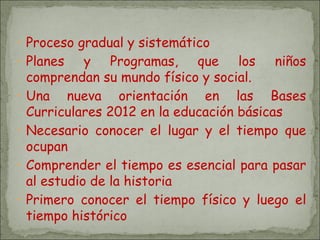 Que Es Base Gradual Ubicacion temporal | PPT