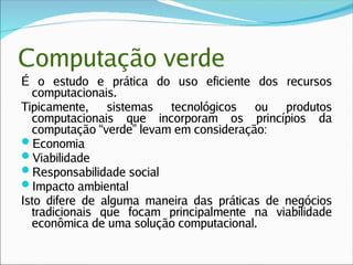 Computação Ubiqua e Verde