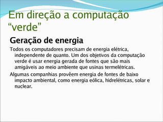 Computação Ubiqua e Verde