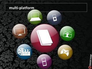 multi-platform 