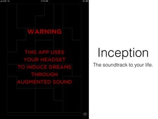 Inception
The soundtrack to your life.
 