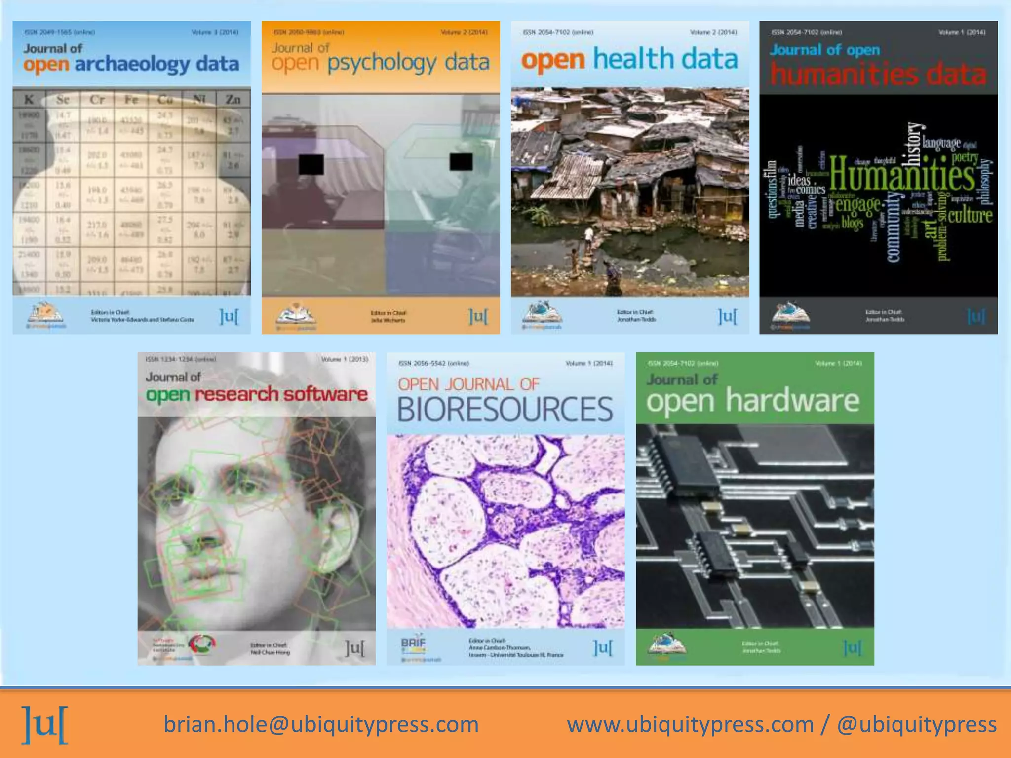 brian.hole@ubiquitypress.com www.ubiquitypress.com / @ubiquitypress
 