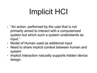 Implicit Interaction Ubiquoitous Computing | PPTX