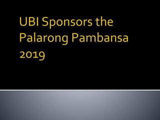 Ubi sponsors the palarong pambansa 2019
