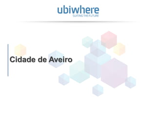 37
Cidade de Aveiro
 