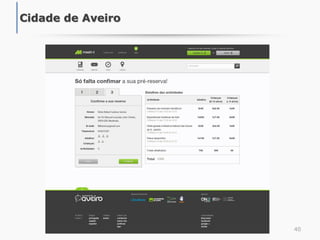 40
Cidade de Aveiro
 