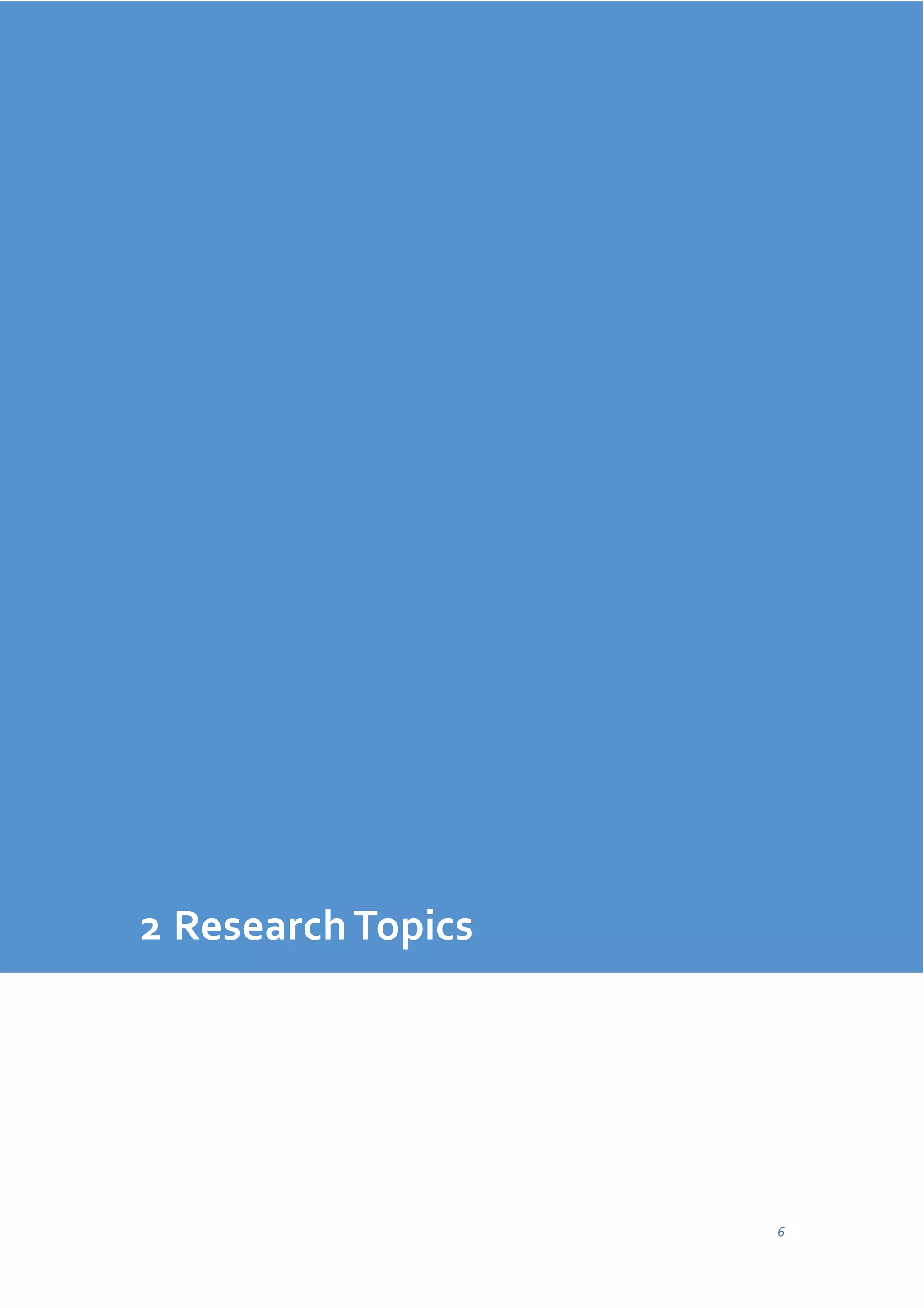 2 Research Topics

6

 