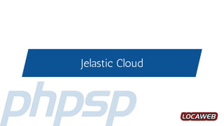 Jelastic Cloud
 