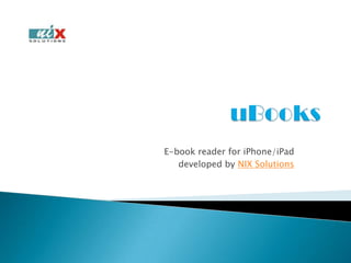 uBooks E-book reader for iPhone/iPad developed by NIX Solutions 