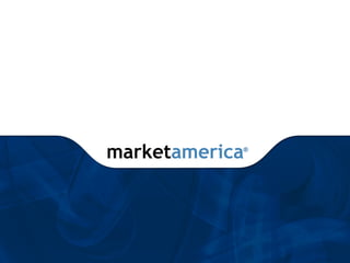 market america ® 