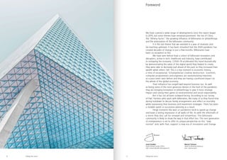 Josef Stadler
Head Global Family Office
UBS Global Wealth Management
Marcel Tschanz
Head of Banking Advisory
PwC Switzerland
Riding the storm Riding the storm
4 5
Foreword
We have covered a wide range of developments since this report began
in 2015, but some themes have remained prominent: the rise of China,
the “Athena factor,” the growing influence of billionaires on philanthropy
and the polarization of the billionaire community.
	 It is this last theme that we revisited in a year of dramatic and
far-reaching upheaval. It has been remarked that the 2020 pandemic has
created decades of change in just a few months. Billionaires have
been no exception to this.
	 We have seen before how a cohort of billionaire innovators and
disruptors, active in tech, healthcare and industry, have contributed
to reshaping the economy. COVID-19 accelerated this trend dramatically:
by demonstrating the value of the digital world they helped to create,
they were able to decisively pull ahead of the pack as they increased their
wealth while others’ fell. This is a key moment in economic history,
a time of exceptional, Schumpeterian creative destruction. Scientists,
computer programmers and engineers are revolutionizing industries
at a pace never seen before and they are having a profound impact on
the whole of the global economy.
	 Their influence has ranged well beyond business too. As well
as being some of the most generous donors in the heat of the pandemic,
they are bringing innovation to philanthropy to give it more strategic
impact and raising their game on environmental and social responsibility.
	 But it has not all been outward-facing. According to our survey
of PwC Partners who work with billionaires, like many of us they found time
during lockdown to discuss family arrangements and reflect on mortality
while reassessing their business and investment strategies. There has been
a notable uptick in succession planning as a result.
	 Hinge moments like wars or pandemics tend to speed up change
and leave a lasting impression in all walks of life. As with the aftermath of
a storm they also call for renewal and reinvention. This billionaire
community is likely to show the way in that effort too. The next generation
of entrepreneurs is set to offer its unique perspective on this “new
normal” and, with that, support a new era of innovation and change.
 