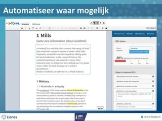Automatiseer waar mogelijk
 