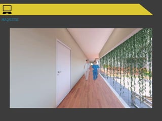 MAQUETE
 