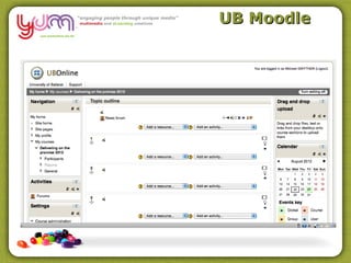 UB Moodle
 