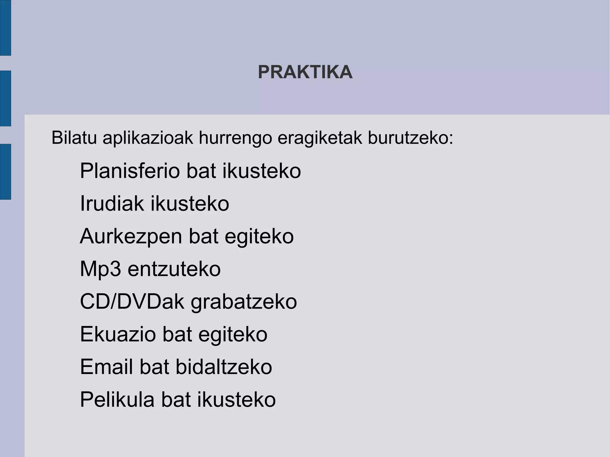 Instalatu daiteke Windowsekin batera (abio dualarekin) 