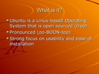 OpensourceoperatingsystemlinuxUbuntu.ppt