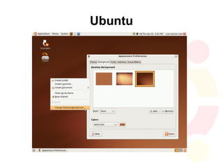 Ubuntu
 