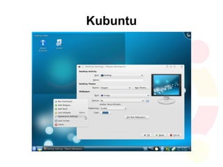 Kubuntu
 