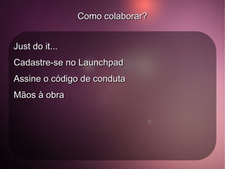 Ubuntu 7.04: The Feisty Fawn (O Jovem Bravo Cervo) 