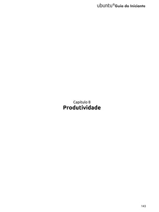 Capítulo 8

Produtividade

143

 