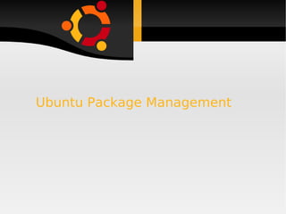 Ubuntu Package Management 