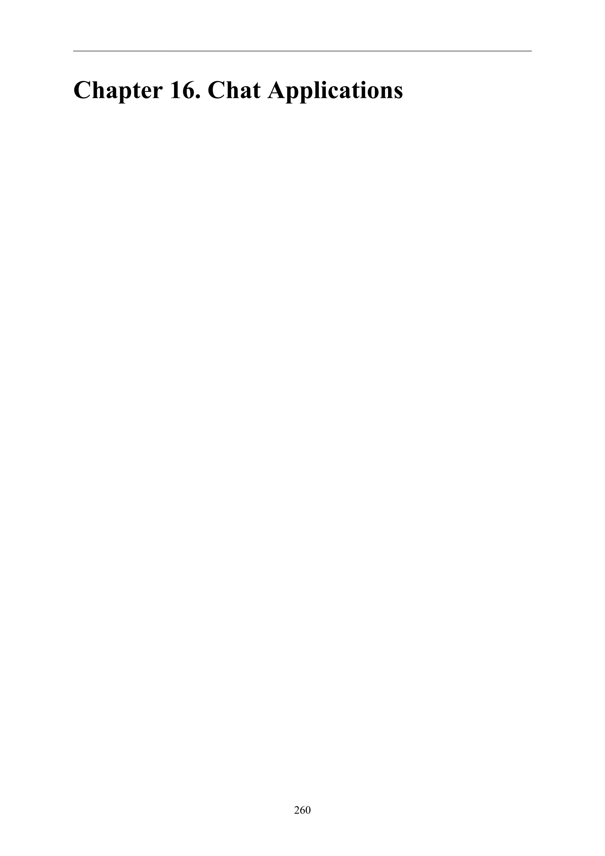 260
Chapter 16. Chat Applications
 