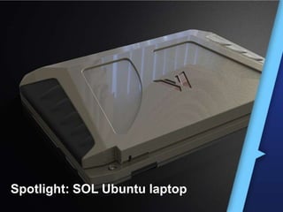 Spotlight: SOL Ubuntu laptop
 