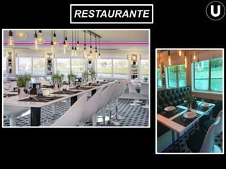 RESTAURANTE
 