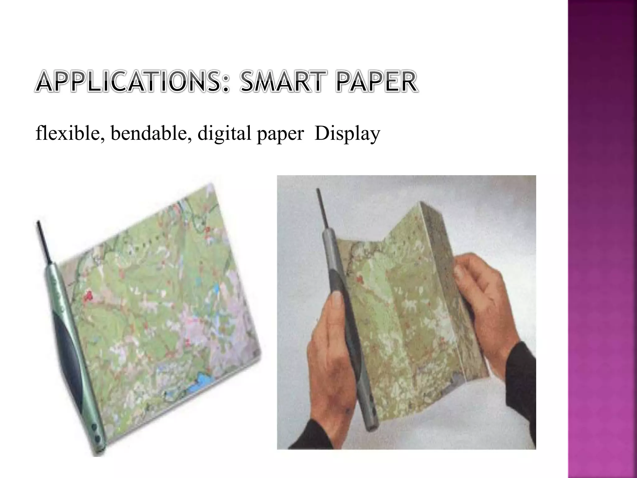 flexible, bendable, digital paper Display 
 
