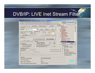 DVB/IP: LIVE Inet Stream Filter
 