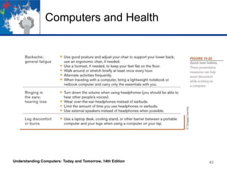 Computers and Health

Understanding Computers: Today and Tomorrow, 14th Edition

43

 