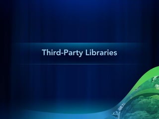 Third-Party Libraries
 