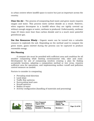 CBLM in
Producing
Organic
Fertilizer
Date Prepared:
August 2022
Document No.
Issued by:
TESDA - DN
Page 12 of 54
Prepared ...