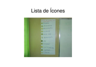 Lista de Ícones
 