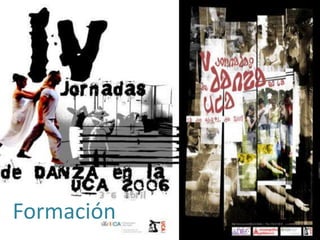 Formación
 
