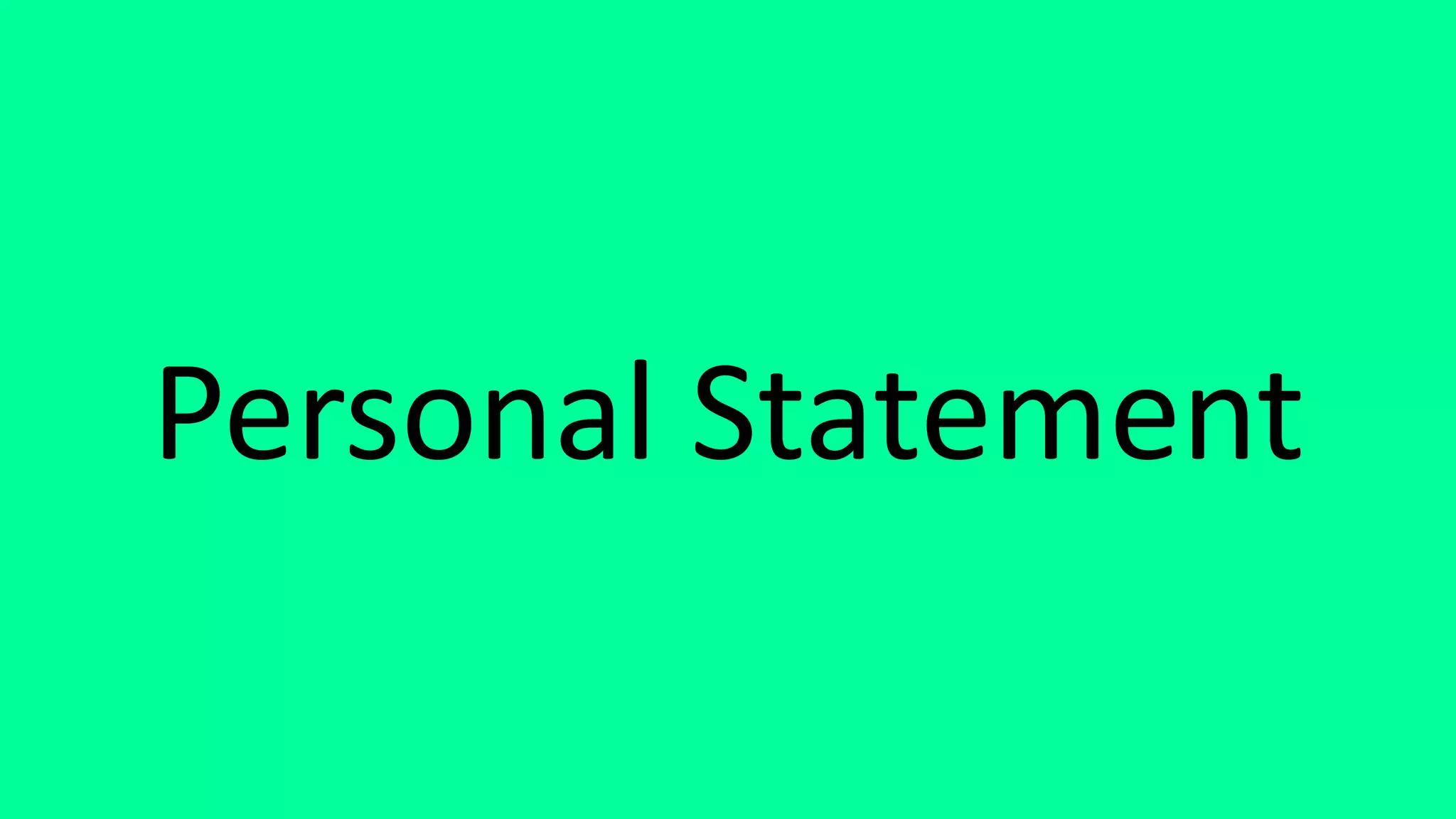 Personal Statement
 