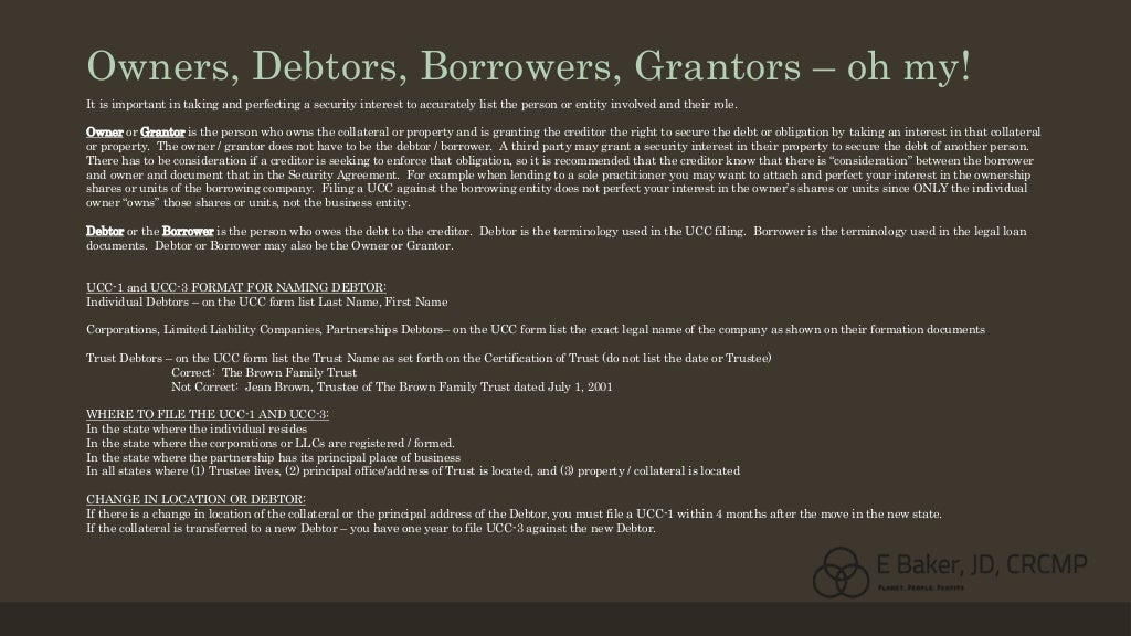 UCC Attaching and Perfecting Your Security Interest