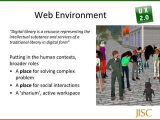 Contemporary User ExperienceWeb 2.0 - new ways providing user interface/experienceUser-centric, social networking, e.g. folksonomyNew technologies, UI interactions: AJAX and rich application UIVirtual (2D/3D) environmentUser experience – a broad termSum of all user interactionsGoes beyond giving users what they say they wantObjective (e.g. functional, usability) and subjective aspects (e.g. psychology)How a user feels about a system including overall perceptionsUsability and Contemporary User Experience in Digital Libraries17/05/11
