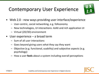 ImplicationsWhat are the usability challenges? What are the usefulness challenges? UX2 Project attempts to answer some of these questions w.r.t. digital librariesA range of user research and usability studies, UI prototypes development23/02/11