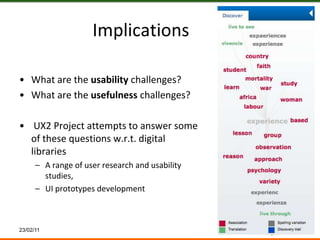 ImplicationsMeasuring and evaluating user experience