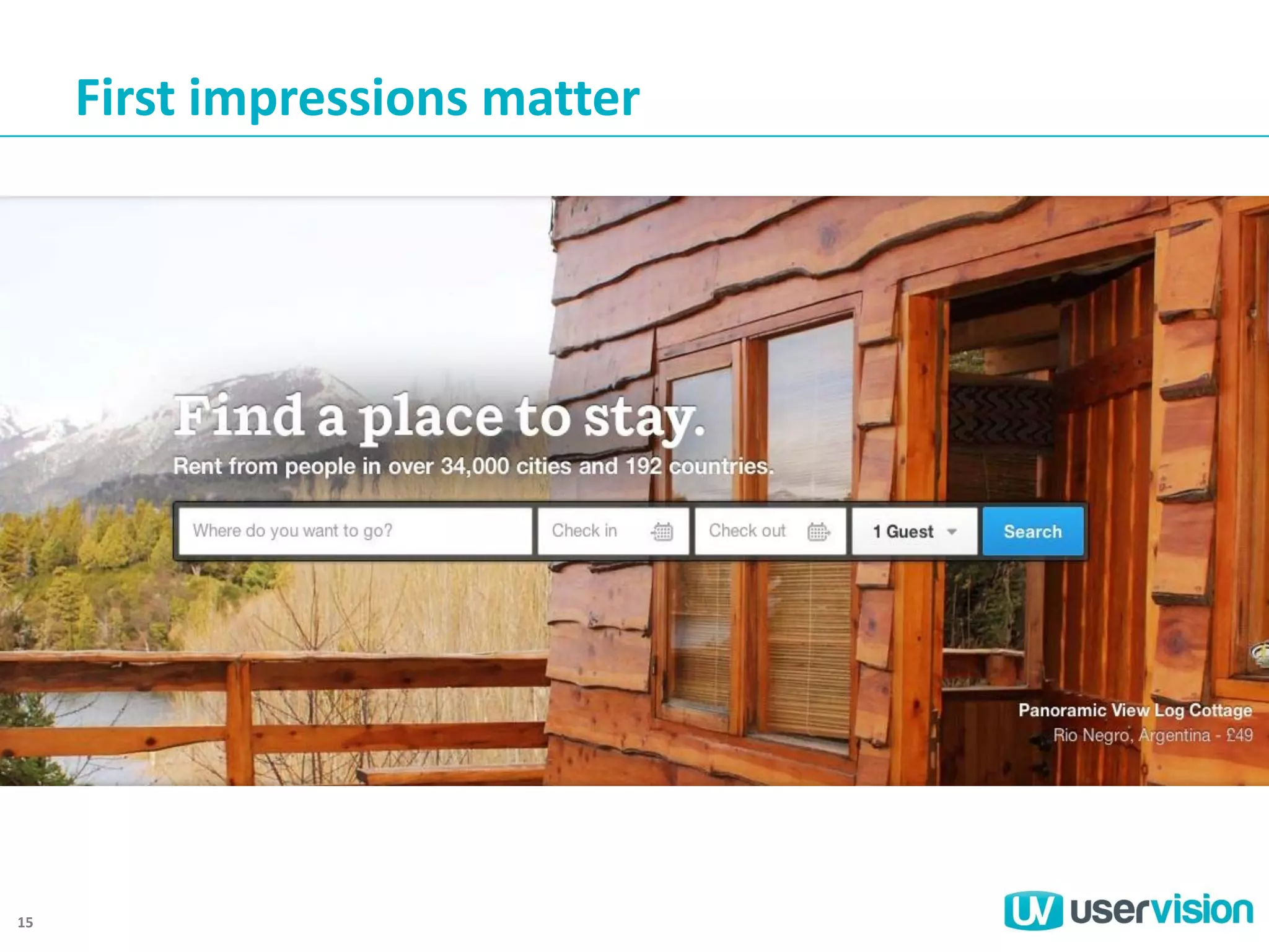 First impressions matter

15

 