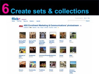 6   Create sets & collections 