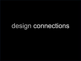 design  connections 