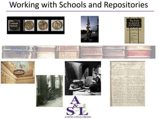 Working with Schools and Repositories
 